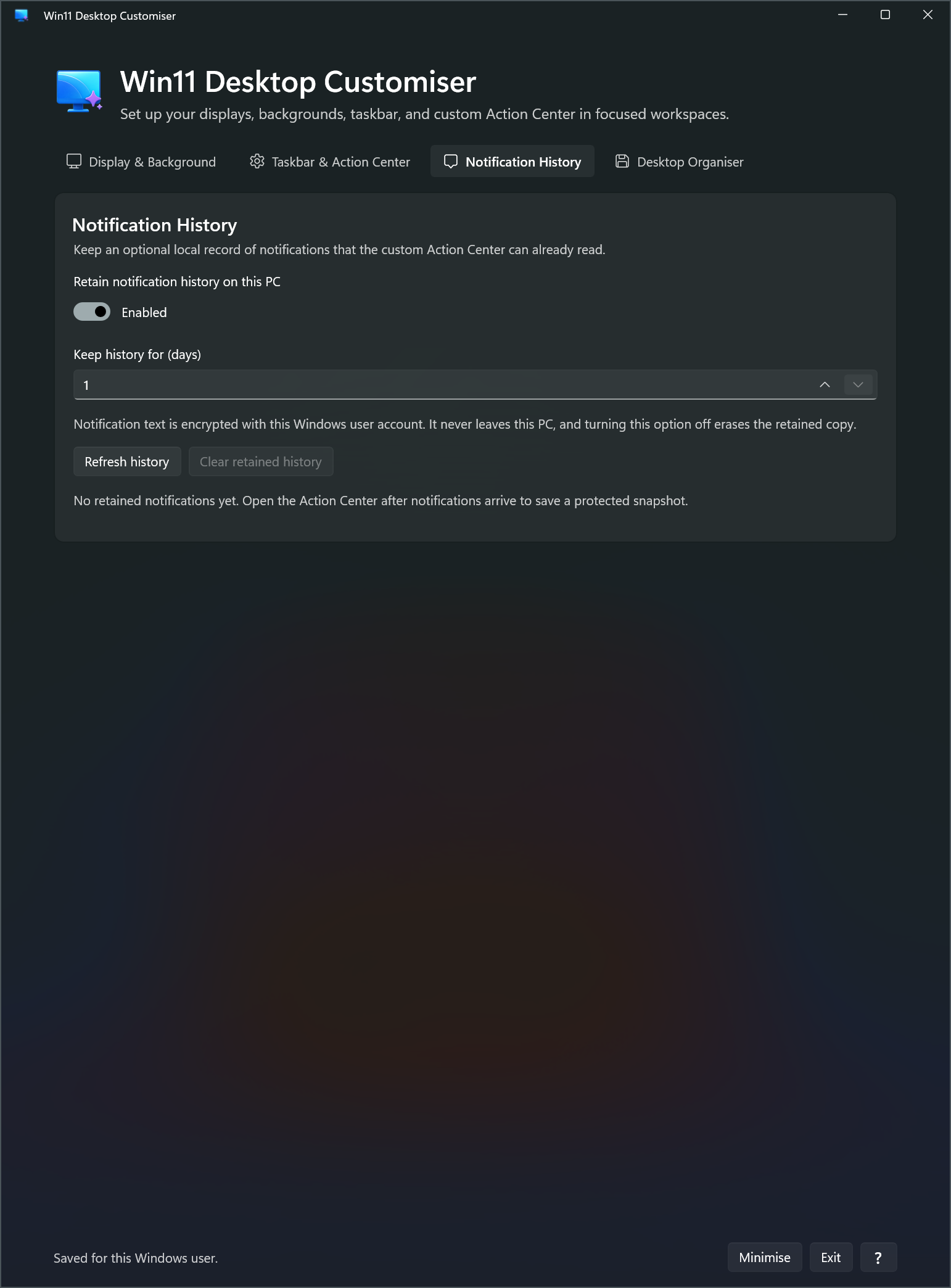 Win11 Desktop Customiser Notification History workspace showing local retention settings.